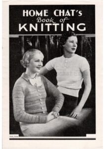 Cover of Home Chat's Book of Knitting showing two ladies wearing sweaters from the same design; both have a buttoned opening at the neck, but one has long sleeves and buttons all down the front to emulate a cardigan. The other has short sleeves.