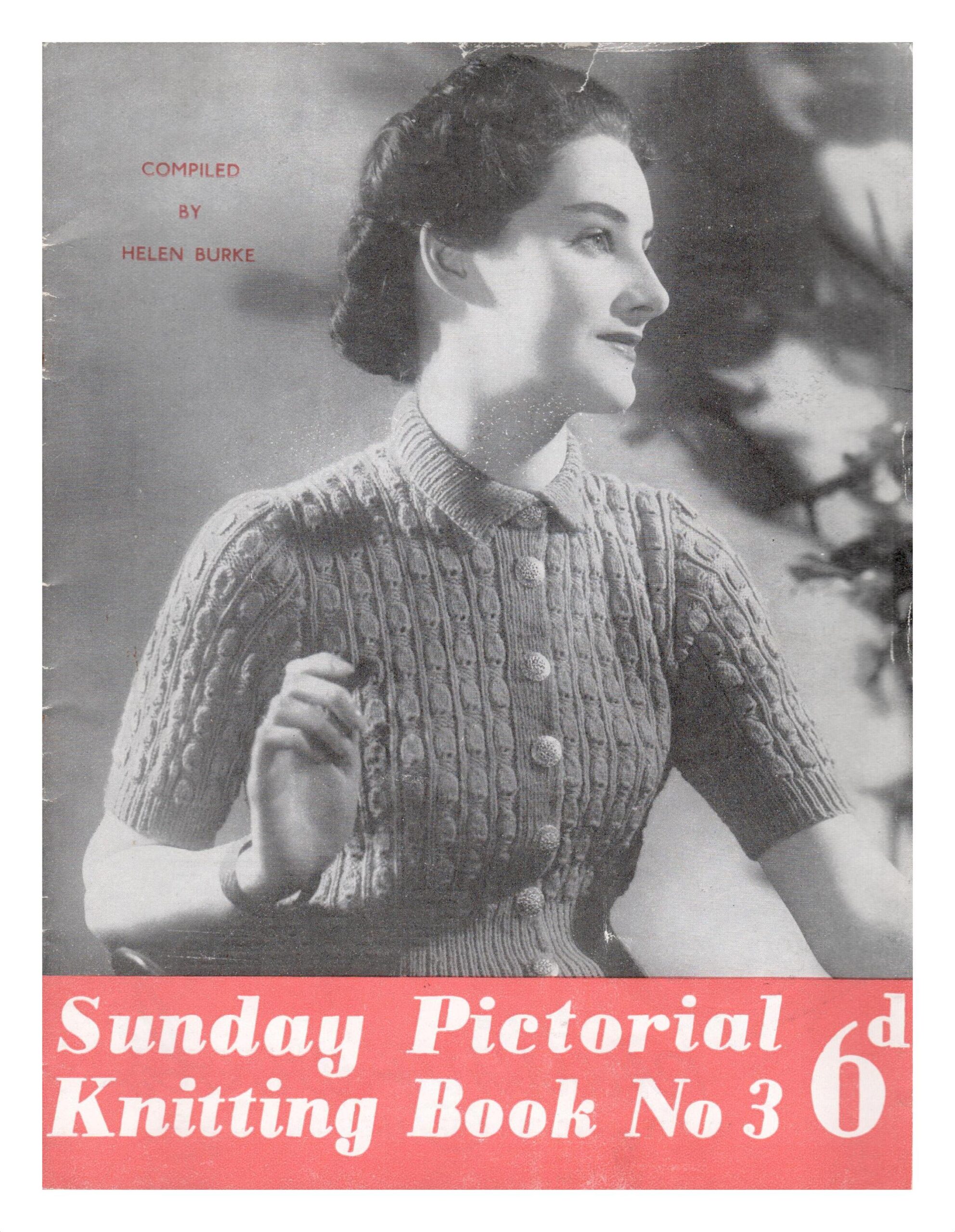 Cover of Sunday Pictorial Knitting Book No 3 showing lady wearing short sleeved cabled cardigan