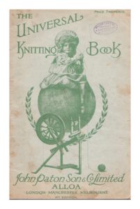 Cover of Universal Knitting Book showing child sitting on top of globe knitting. Globe is supported by a spinning wheel and two ears of wheat.