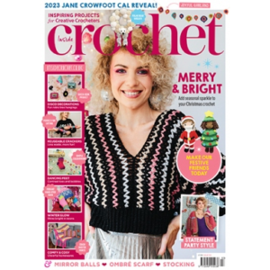 Cover of Inside Crochet showing lady wearing zig-zag crochet top, christmas crochet toys, and sizother crochet projects.