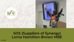 SOS - Suppliers of Synergy. Lorna Hamilton-Brown MBE