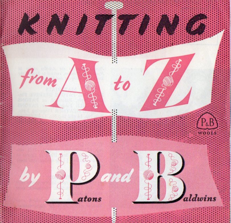 Pink cover with text Knitting from A to Z by P and B