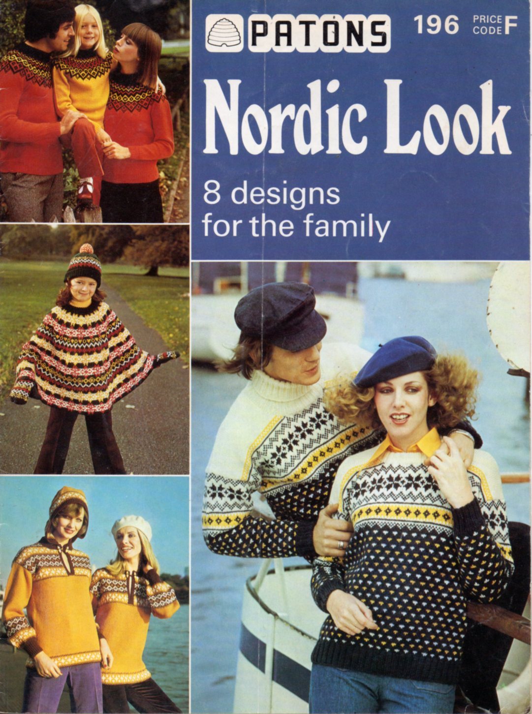 Cover of Patons 196 - Nordic Look.Photos of models wearing sweaters with geometric design coloured yokes, and a young girl wearing aponcho with geometric designed mittens and hat.