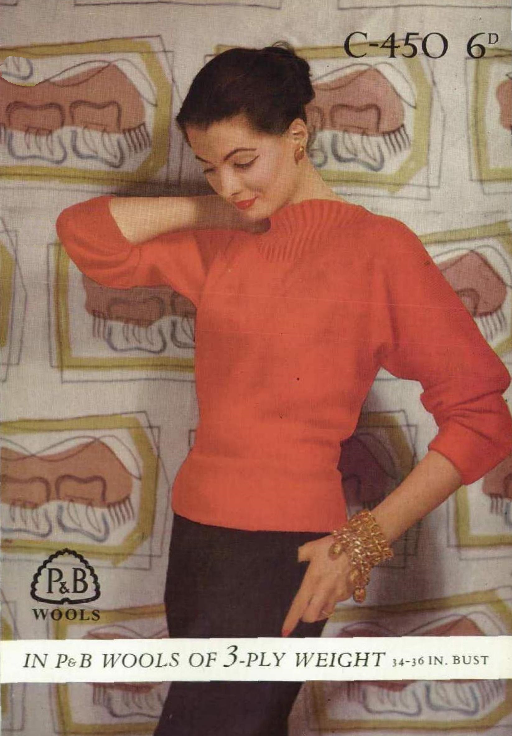 Cover of Patons pattern C-450 - in P&B wools of 3-ply weight, 34-36 in bust. Showing lady wearing bright red three-quarter sleeve jumper with high ribbed neck that grows from V-shape.