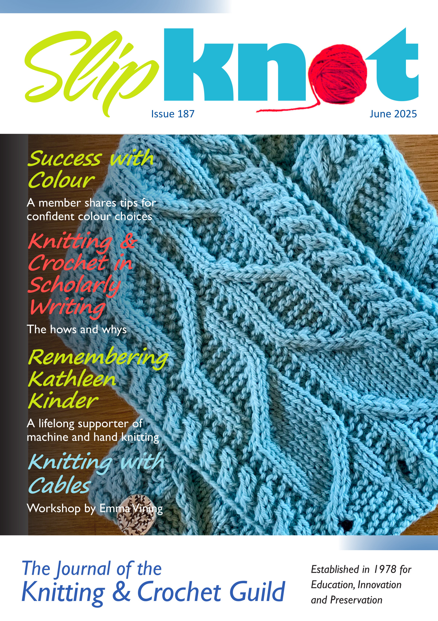 Front page of Slipknot 187 showing a knitted cabled cowl. It lists the featured articles in the issue.